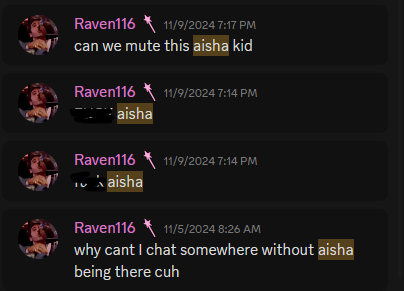 Raven expresses his dislike towards Aisha.